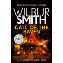 Call of the Raven: The unforgettable Sunday Times bestselling novel of love and revenge