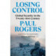 Losing Control: Global Security in the Twenty-first Century