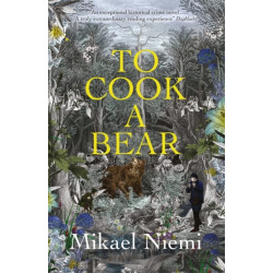 To Cook a Bear: Winner of the Petrona Award 2021