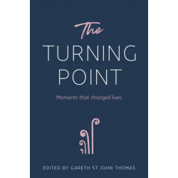 The Turning Point: Moments that Changed Lives