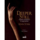 Deeper Still: Authentic Embodiment for Yoga Teachers