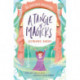 A Tangle Of Magicks: An Improper Adventure 2