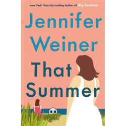 That Summer: The hottest, most addictive read of 2021