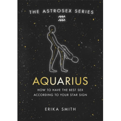 Astrosex: Aquarius: How to have the best sex according to your star sign