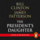 The President’s Daughter: the -1 Sunday Times bestseller