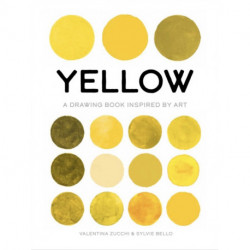 Yellow: A Drawing Book Inspired by Art