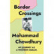 Border Crossings: My Journey as a Western Muslim