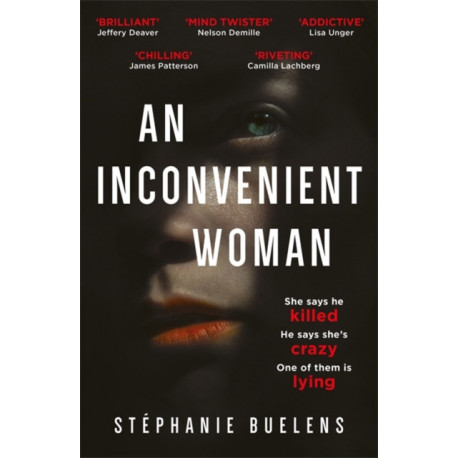An Inconvenient Woman: an addictive thriller with a devastating emotional ending