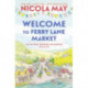 Welcome to Ferry Lane Market: Book 1 in a brand new series by the author of bestselling phenomenon THE CORNER SHOP IN COCKLEBERRY BAY