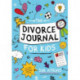 The Divorce Journal for Kids
