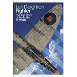 Fighter: The True Story of the Battle of Britain