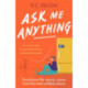 Ask Me Anything: The quirky, life-affirming love story of the year