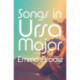 Songs in Ursa Major: A novel
