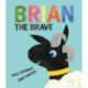 Brian the Brave