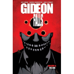 Gideon Falls, Volume 6: The End