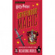 Harry Potter: Gryffindor Magic - Artifacts from the Wizarding World: Gryffindor Magic - Artifacts from the Wizarding World