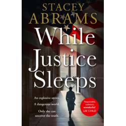 While Justice Sleeps