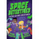 Space Detectives: Extra Weird Creatures