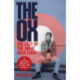 The Ox: The Last of the Great Rock Stars: The Authorised Biography of The Who's John Entwistle