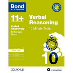 Bond 11+ Verbal Reasoning Challenge Assessment Papers 10-11 years: Ready for the 2025 exam (for GL Assessment & other 11 plus exams)