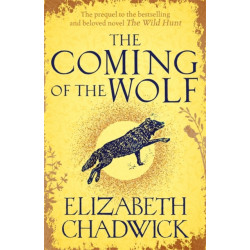 The Coming of the Wolf: The Wild Hunt series prequel
