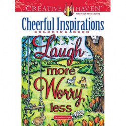 Creative Haven Cheerful Inspirations Coloring Book