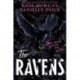 The Ravens: A spellbindingly witchy first instalment of the YA fantasy series, The Ravens