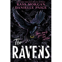 The Ravens: A spellbindingly witchy first instalment of the YA fantasy series, The Ravens