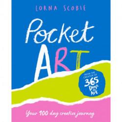 Pocket Art: Your 100 Day Creative Journey