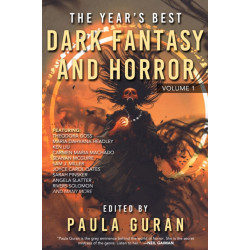 The Year's Best Dark Fantasy & Horror: Volume 1: Volume One
