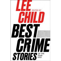 Best Crime Stories of the Year: 2021: Crime of the Year