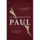 Interpreting Paul: The Canonical Paul, Volume 2