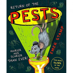 PESTS: RETURN OF THE PESTS: Book 2