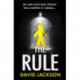 The Rule: The new heart-pounding thriller from the bestselling author of Cry Baby