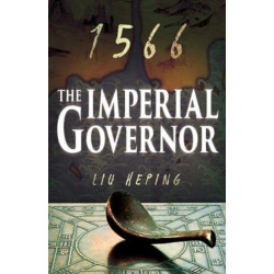 The 1566 Series (Book 2): The Imperial Governor