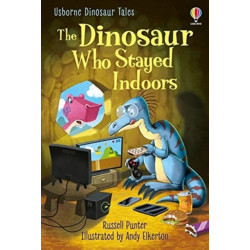 The Dinosaur Tales: The Dinosaur Who Stayed Indoors