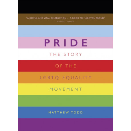 Pride: The Story of the LGBTQ Equality Movement