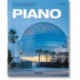 Piano: Complete Works 1966–Today
