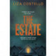 The Estate: A sinister, edge-of-your-seat psychological thriller