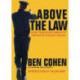 Above the Law: How "Qualified Immunity" Protects Violent Police