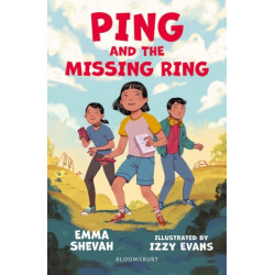 Ping and the Missing Ring: A Bloomsbury Reader: Dark Red Book Band