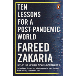 Ten Lessons for a Post-Pandemic World