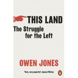 This Land: The Struggle for the Left