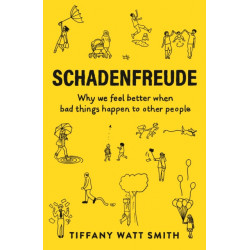 Schadenfreude: Why we feel better when bad things happen to other people