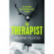 The Therapist: From the mind of a psychologist comes a chilling domestic thriller that gets under your skin.