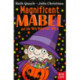 Magnificent Mabel and the Very Important Witch