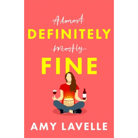 Definitely Fine: The most painfully funny and relatable debut you’ll read this year!