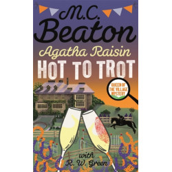 Agatha Raisin: Hot to Trot