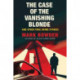 The Case of the Vanishing Blonde
