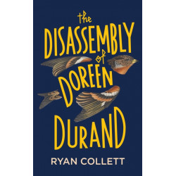 The Disassembly of Doreen Durand